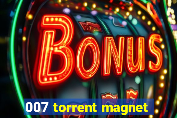 007 torrent magnet